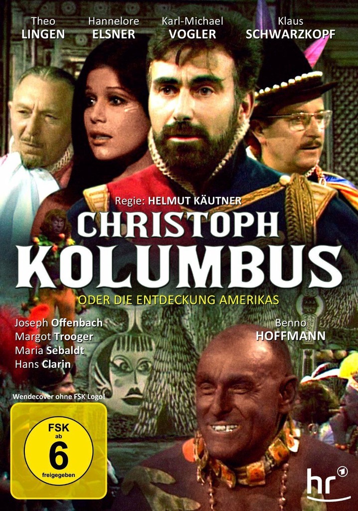 Christoph Kolumbus oder Die Entdeckung Amerikas poster