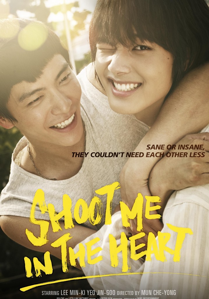 Shoot Me in the Heart poster