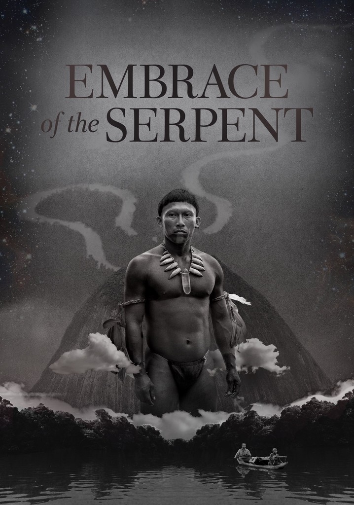 Embrace of the Serpent poster