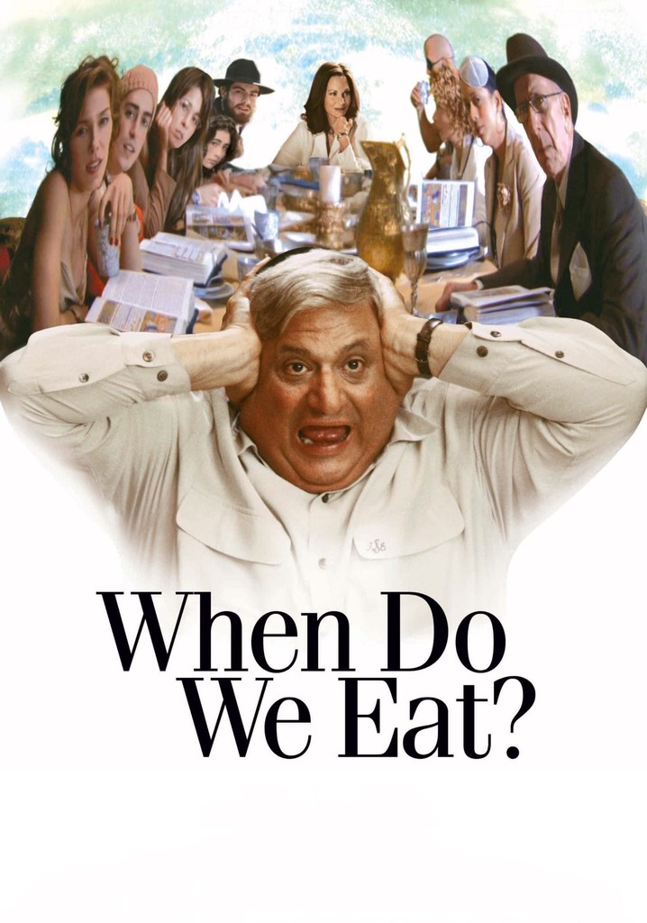When Do We Eat? poster