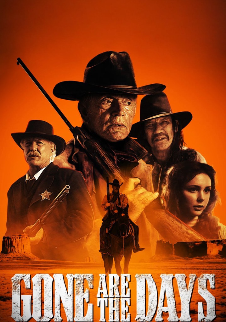 Gone Are the Days poster