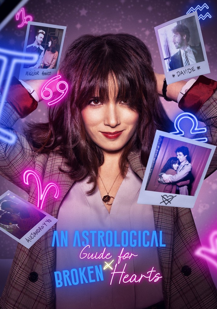 An Astrological Guide for Broken Hearts poster
