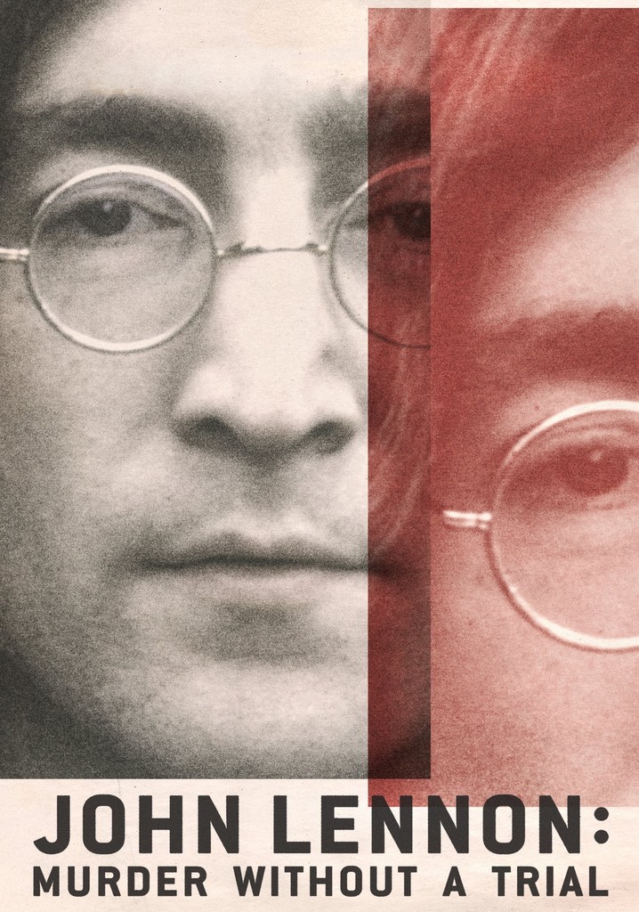 John Lennon: Murder Without a Trial poster