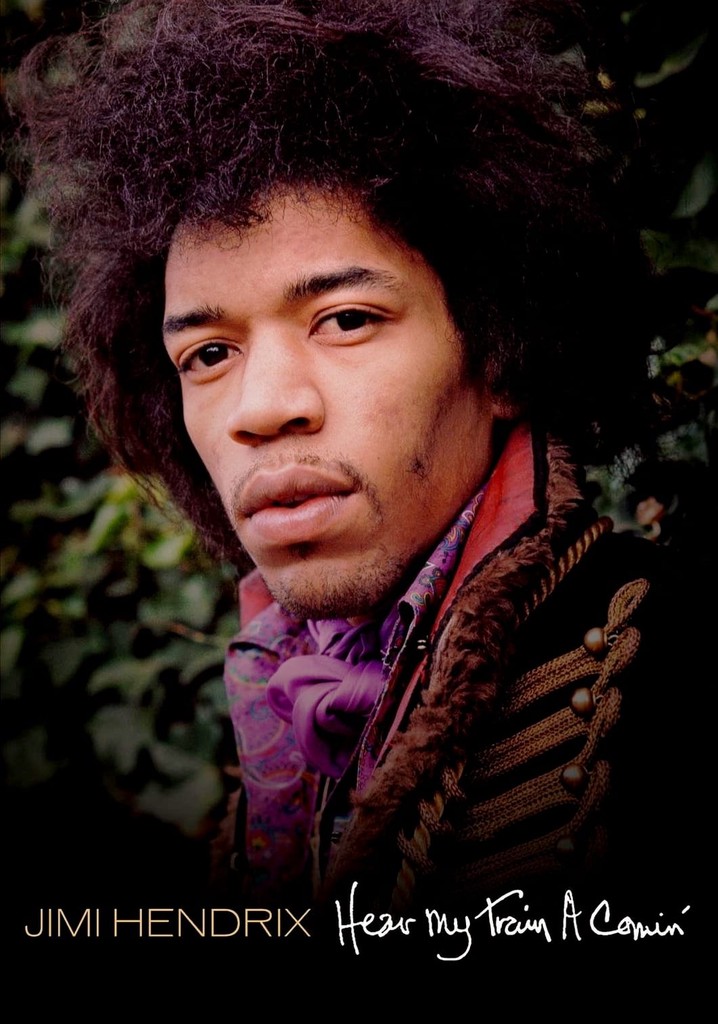 Jimi Hendrix: Hear My Train a Comin' poster