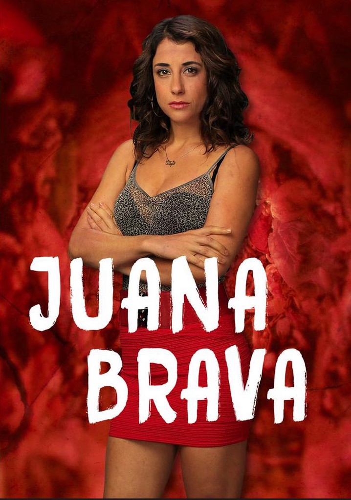 Juana Brava poster