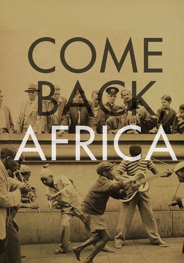 Come Back, Africa poster