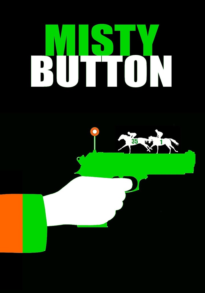 Misty Button poster