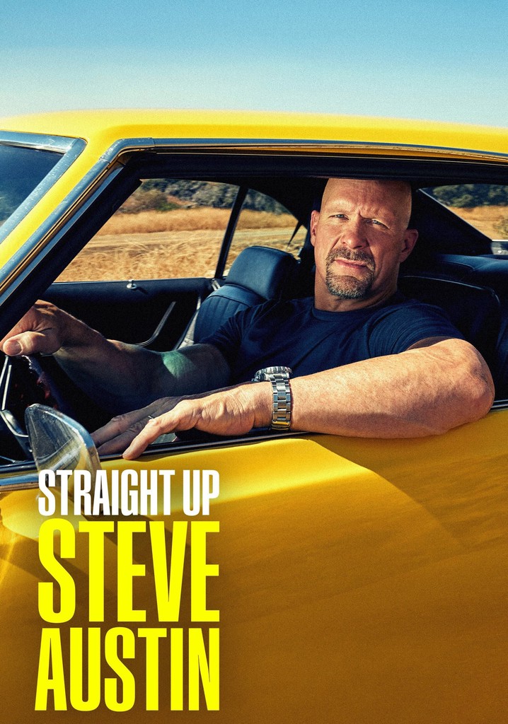 Straight Up Steve Austin poster
