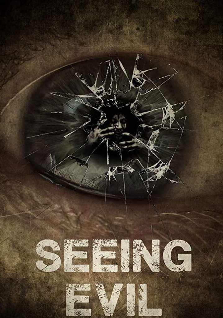 Seeing Evil poster