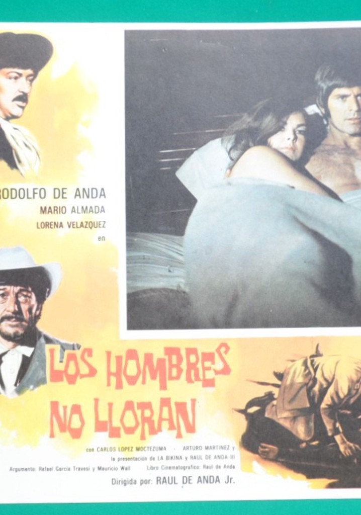 Los hombres no lloran poster