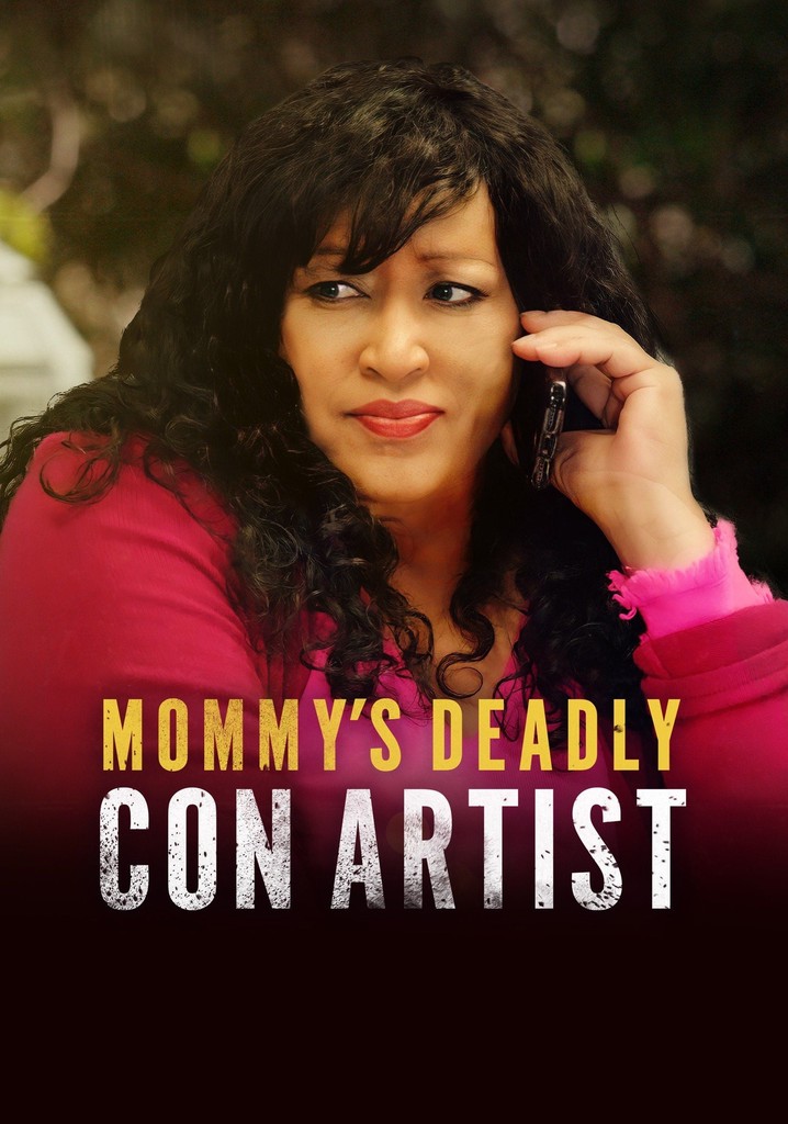Mommy's Deadly Con Artist poster