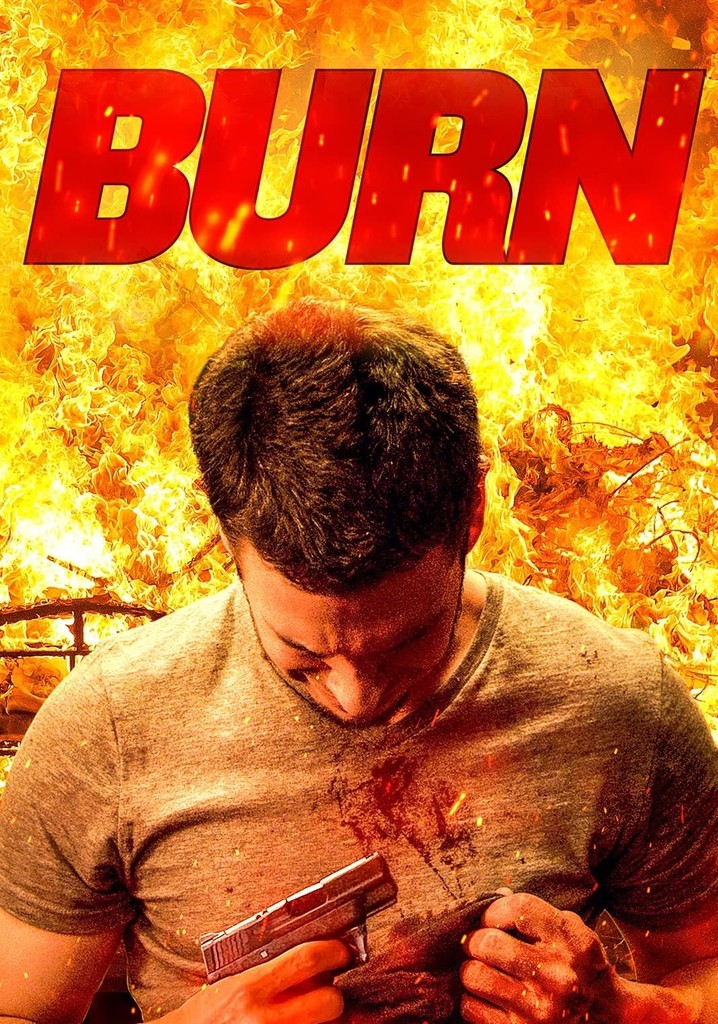 Burn poster