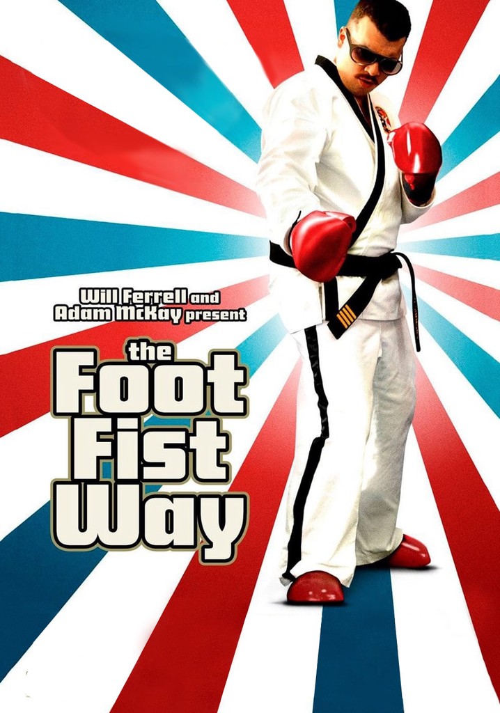 The Foot Fist Way poster