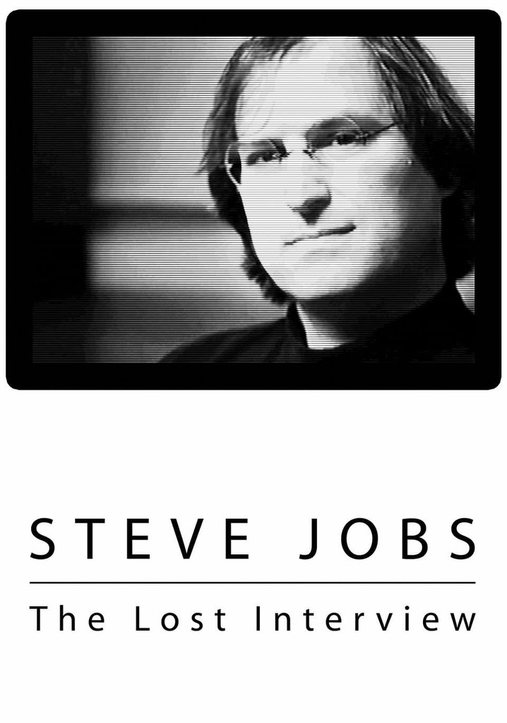 Steve Jobs: The Lost Interview poster