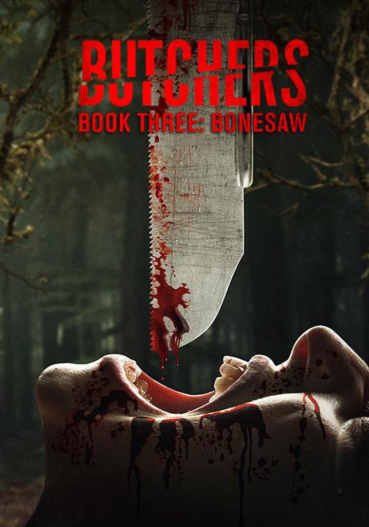 Butchers Book Three: Bonesaw poster