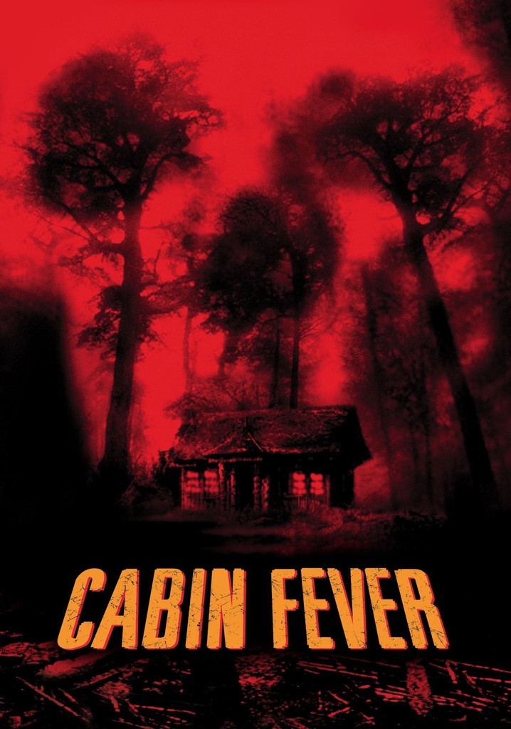 Cabin Fever poster