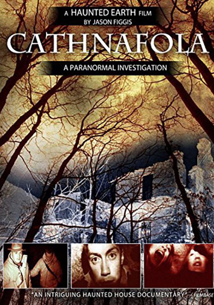 Cathnafola: A Paranormal Investigation poster