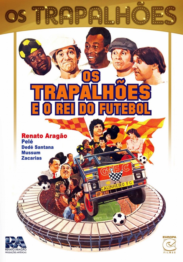 Os Trapalhões e o Rei do Futebol poster