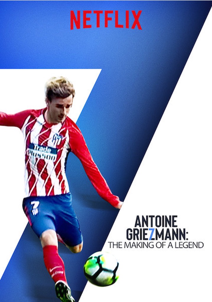 Antoine Griezmann: The Making of a Legend poster