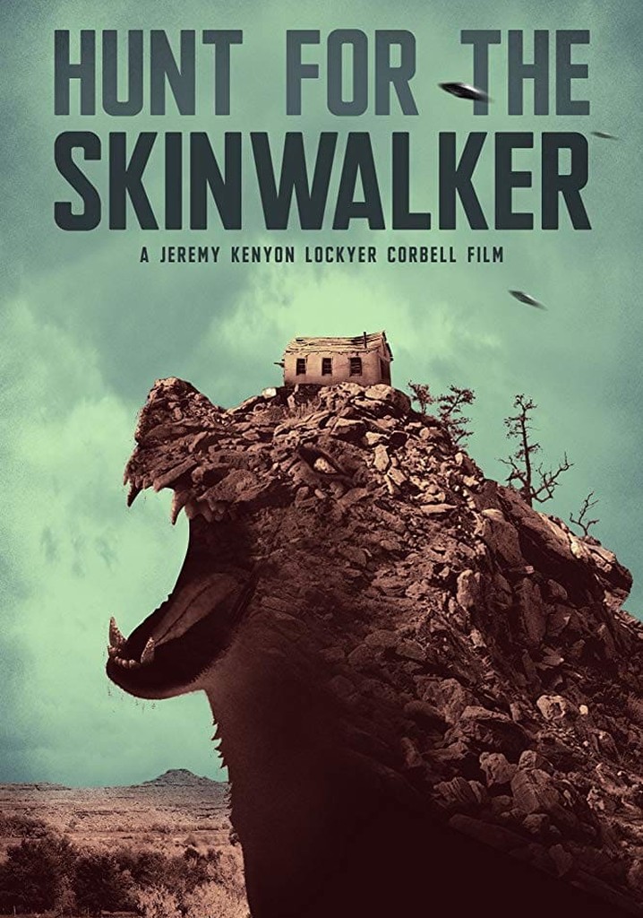 Hunt for the Skinwalker poster