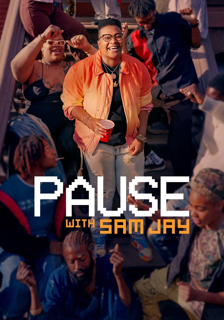 Pause with Sam Jay poster