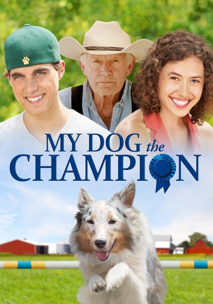 My Dog the Champion poster