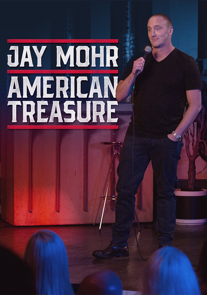 Jay Mohr: American Treasure poster