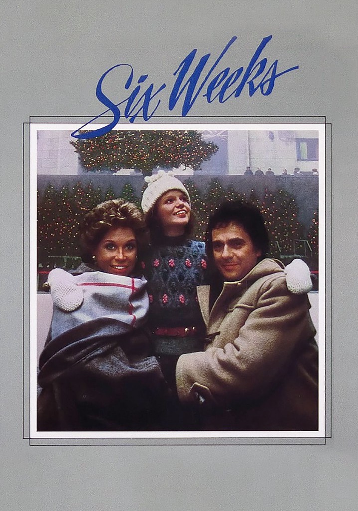 Six Weeks poster