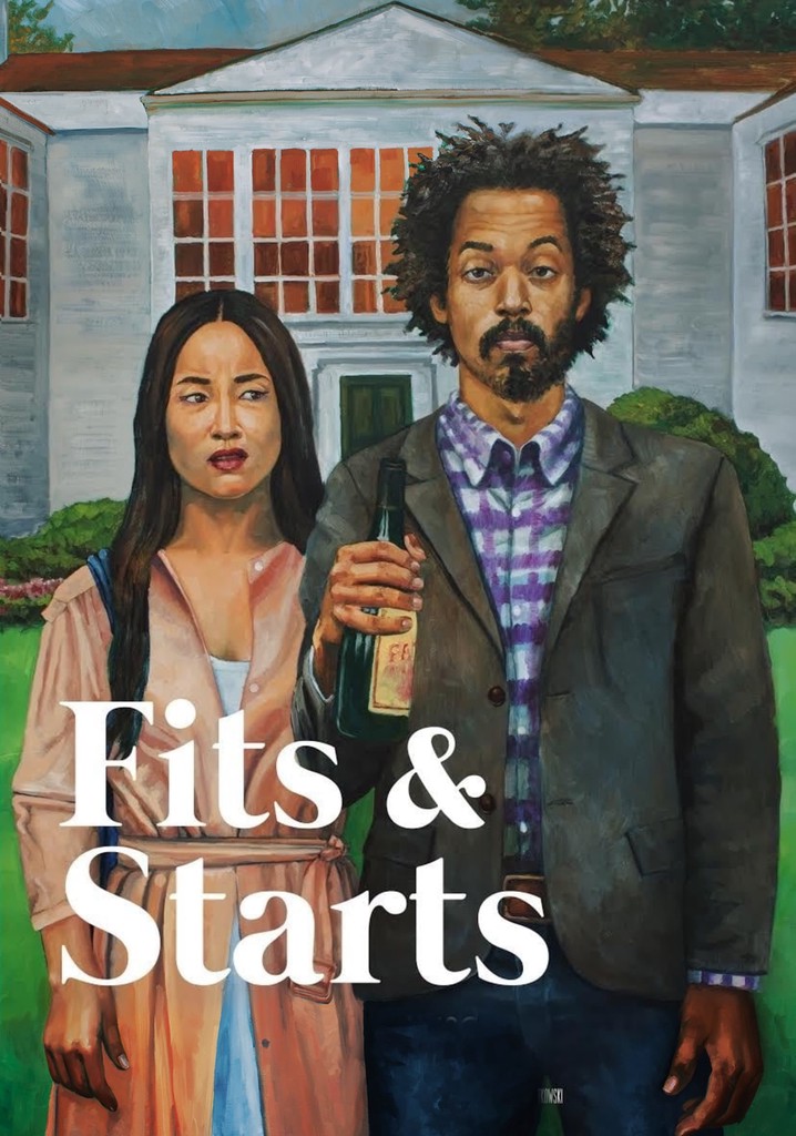 Fits and Starts poster