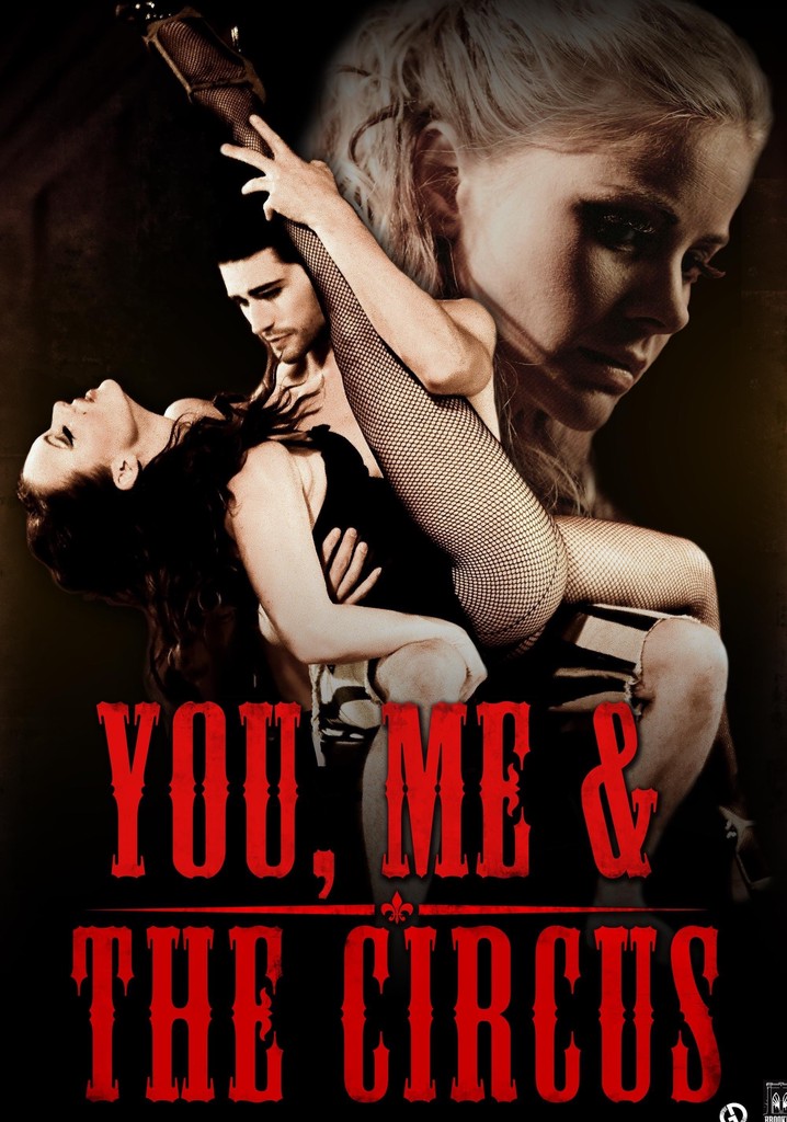 You, Me & the Circus poster