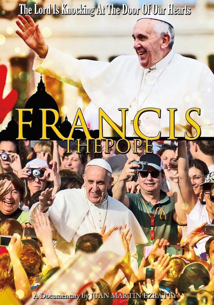 Francis: The Pope poster