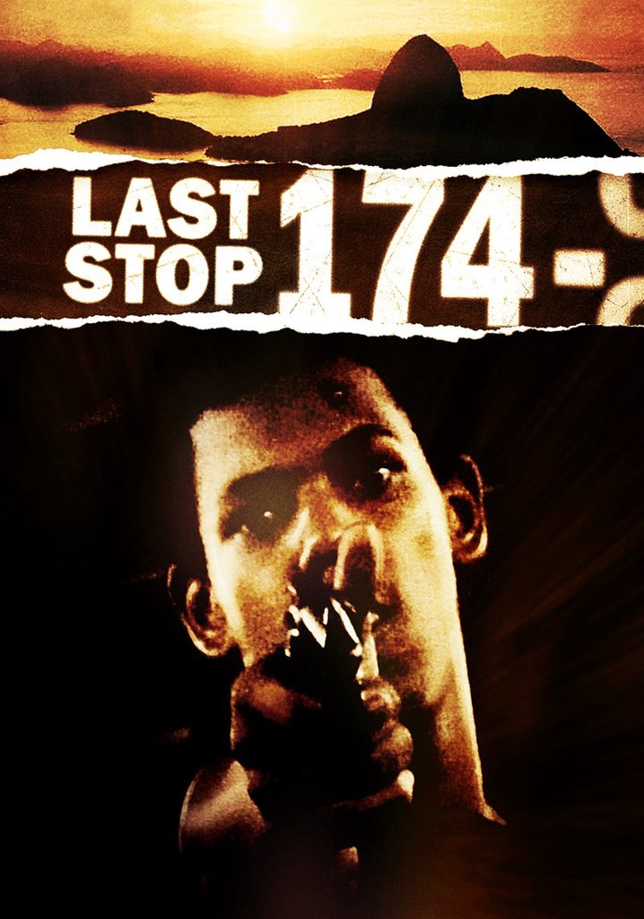 Last Stop 174 poster