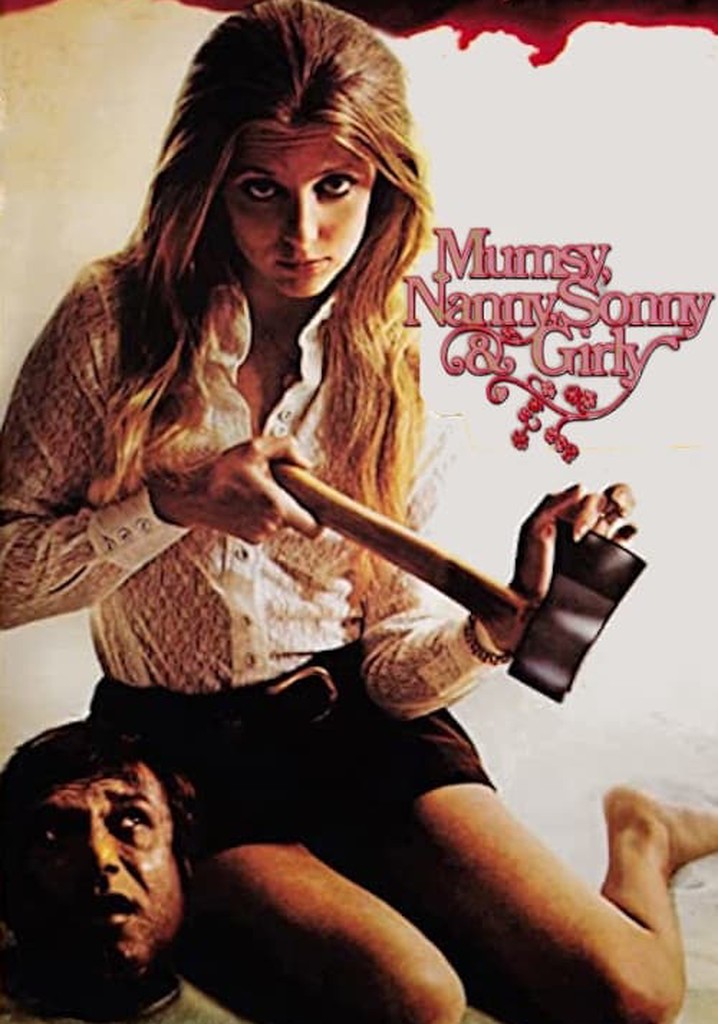 Mumsy, Nanny, Sonny & Girly poster
