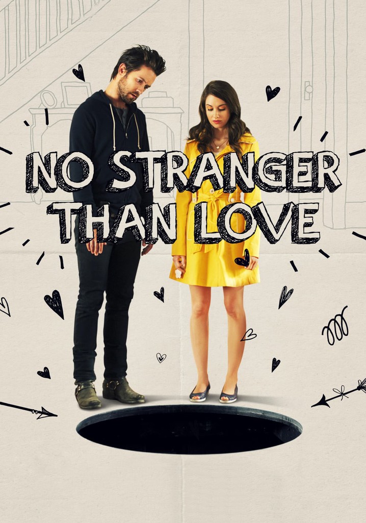 No Stranger Than Love poster