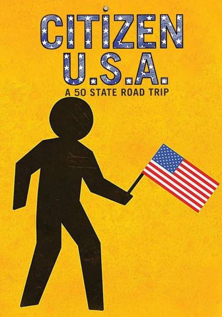 Citizen USA: A 50 State Road Trip poster