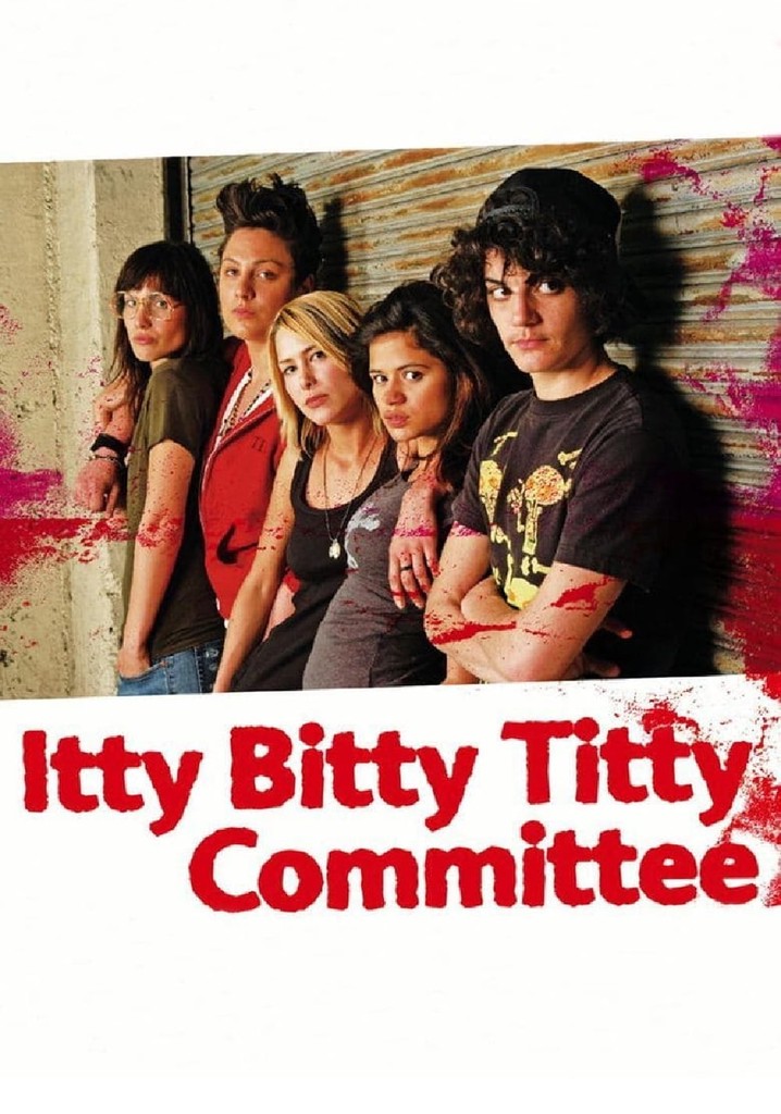 Itty Bitty Titty Committee poster
