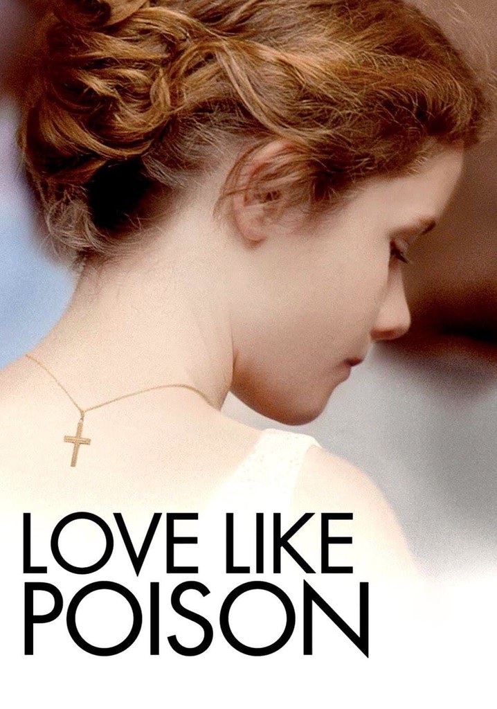 Love Like Poison poster