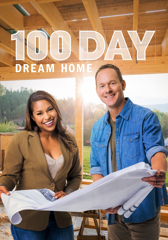 100 Day Dream Home poster