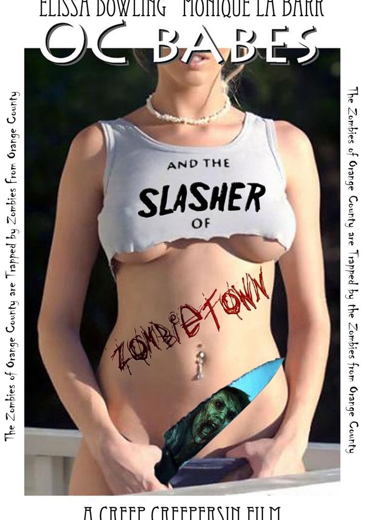 O.C. Babes and the Slasher of Zombietown poster