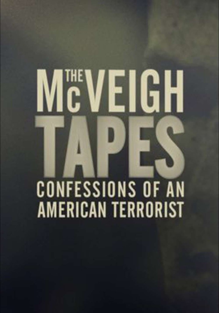 The McVeigh Tapes: Confessions of an American Terrorist poster