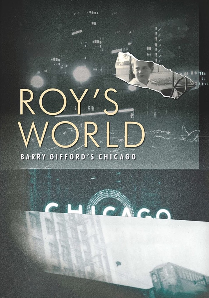 Roy's World: Barry Gifford's Chicago poster