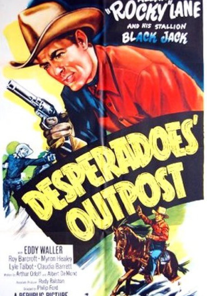Desperadoes' Outpost poster