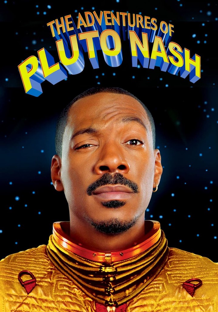 The Adventures of Pluto Nash poster
