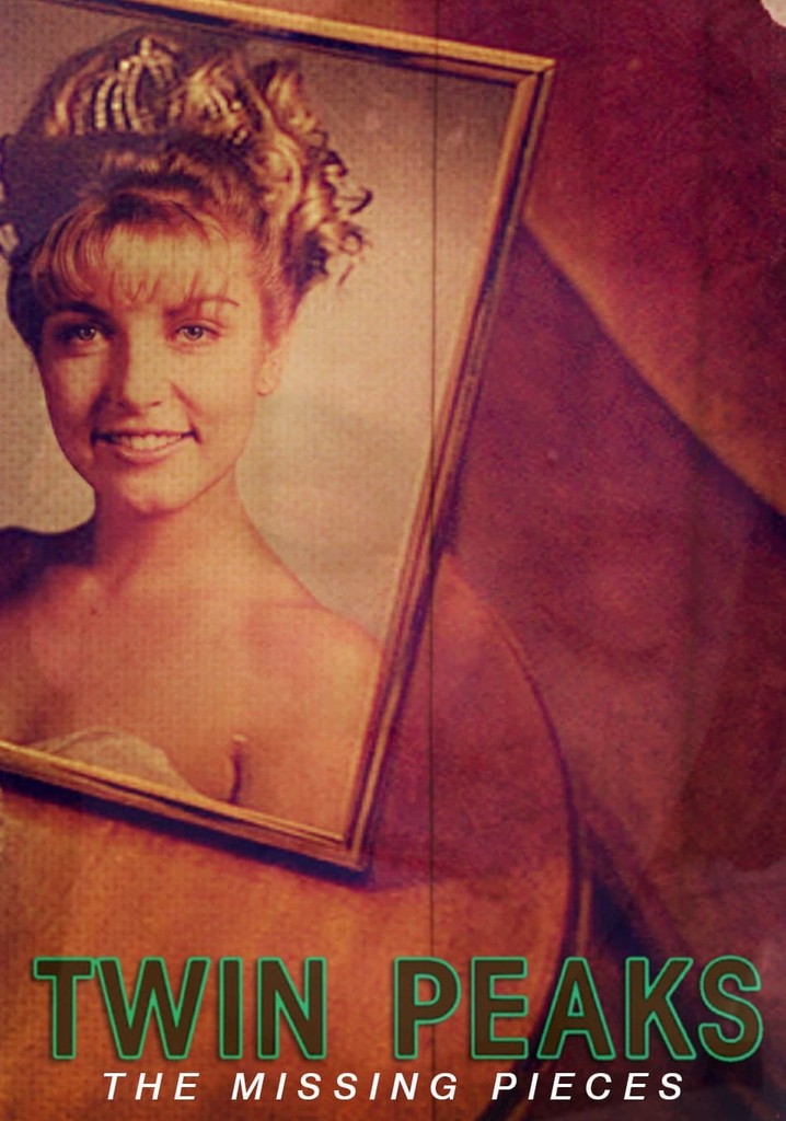Twin Peaks: The Missing Pieces poster