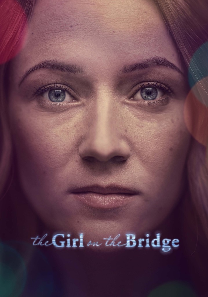 The Girl on the Bridge poster