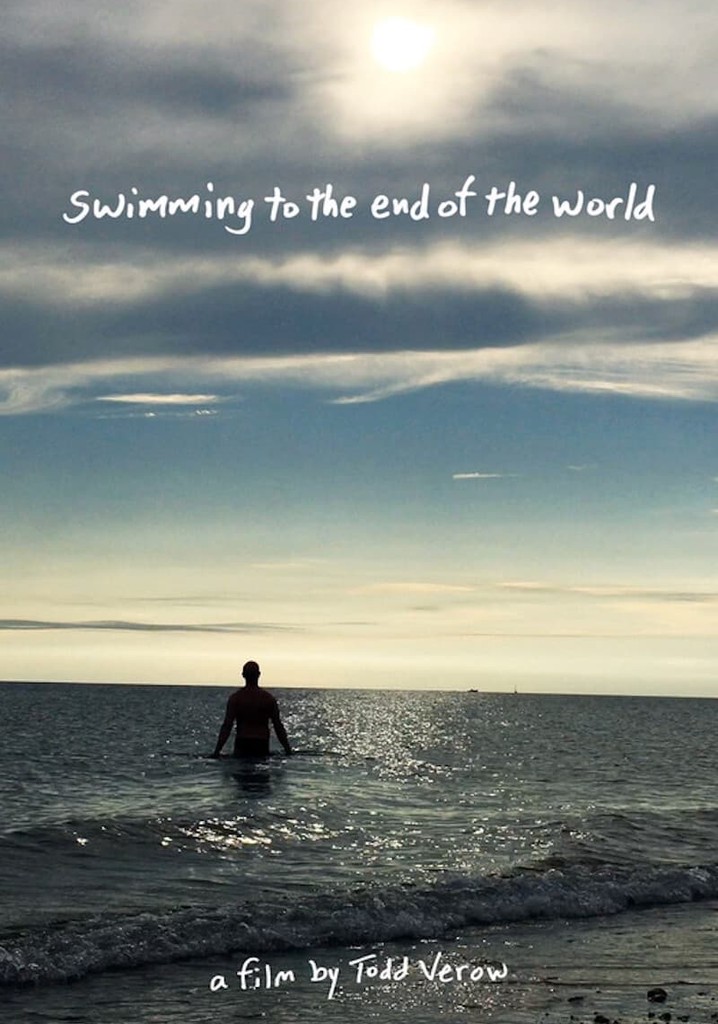 Swimming to the End of the World poster