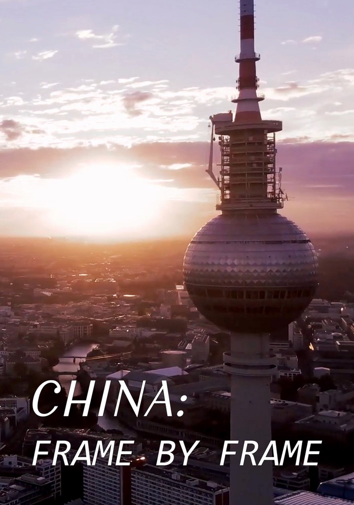 China: Frame by Frame poster