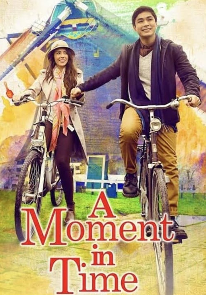 A Moment In Time poster