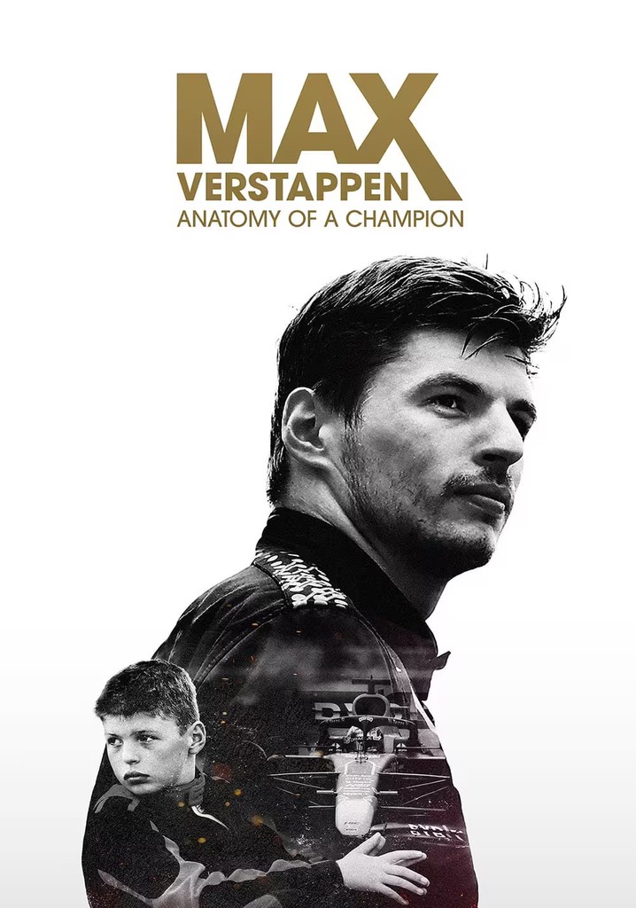 Max Verstappen: Anatomy of a champion poster