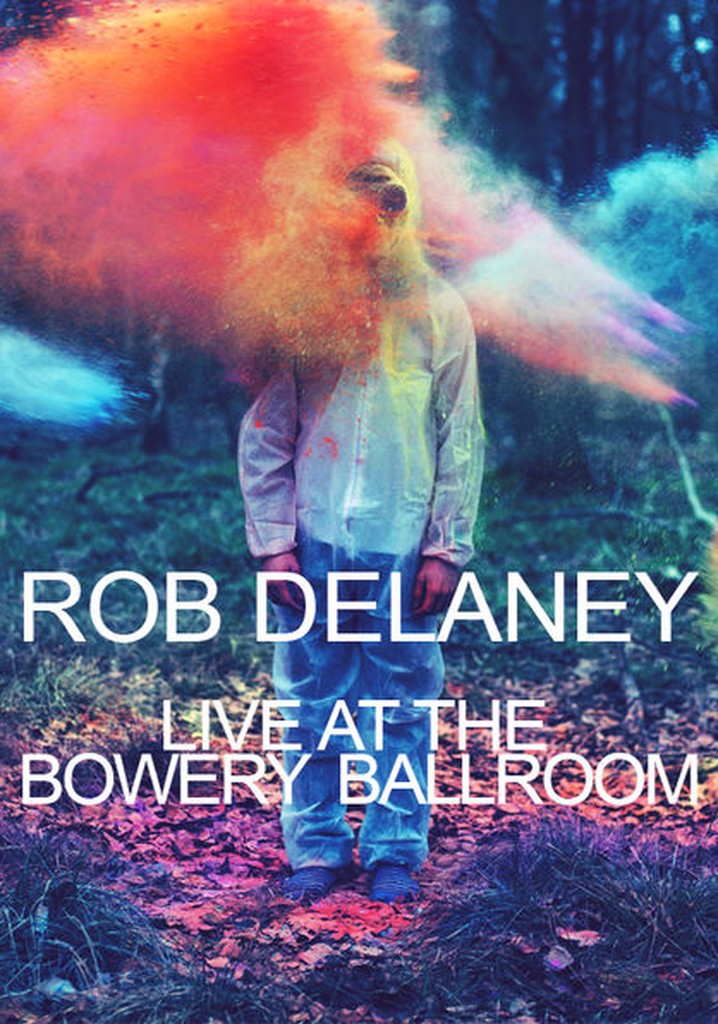 Rob Delaney: Live at the Bowery Ballroom poster